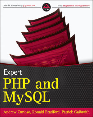 Expert PHP and MySQL - Andrew Curioso, Ronald Bradford, Patrick Galbraith 